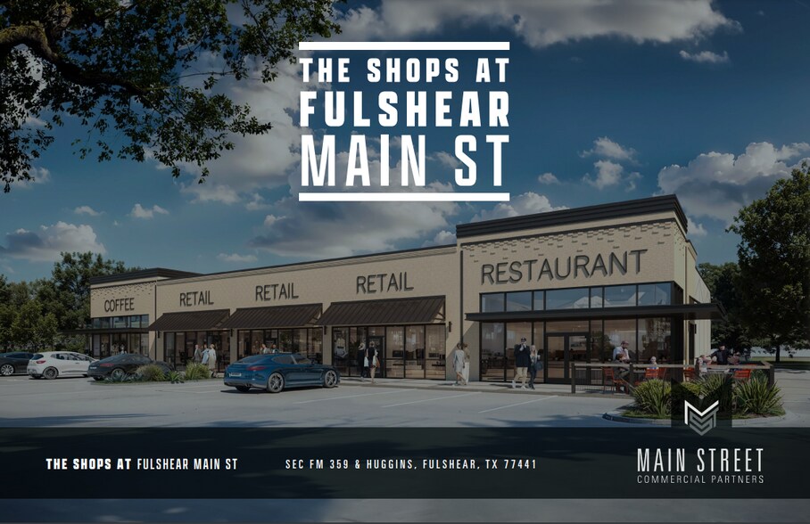 SEC of FM 359 & Huggins Dr, Fulshear, TX à louer - Photo principale - Image 1 de 1