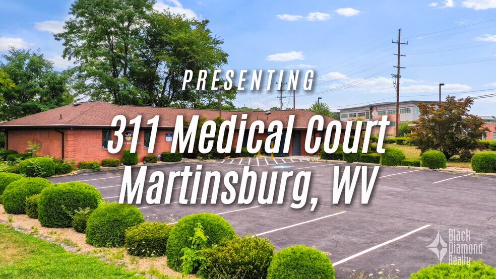 311 Medical Ct, Martinsburg, WV à vendre - Vidéo sur l’inscription commerciale - Image 2 de 17