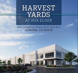Plus de détails pour Harvest Yards at Box Elder - Bldg 1, Aurora, CO - Industriel à louer