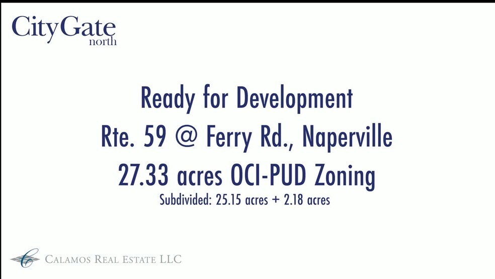 East Of Route 59, North Side Ferry Rd, Naperville, IL à vendre - Vidéo sur l’inscription commerciale - Image 2 de 2