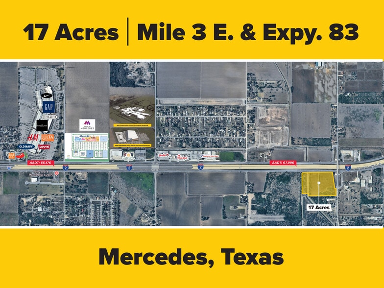Mile 3 E. & Expressway 83 Expy, Mercedes, TX à vendre - Aérien - Image 2 de 3