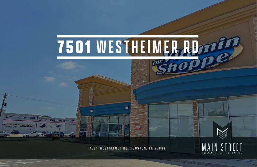 7501 Westheimer Rd, Houston, TX for lease Building Photo- Image 1 of 6