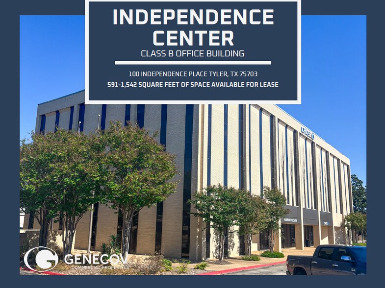 100 Independence Pl, Tyler, TX à louer - Photo du bâtiment - Image 1 de 6