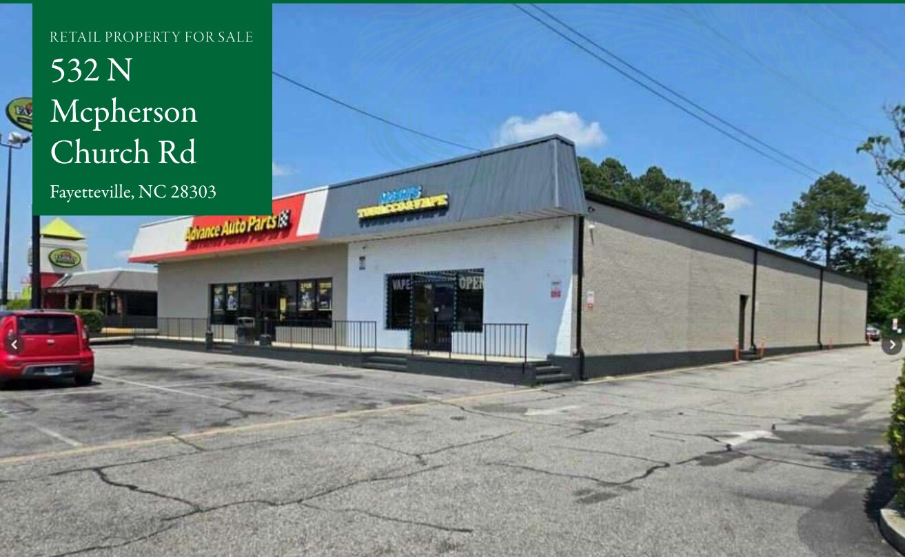 532 N Mcpherson Church Rd, Fayetteville, NC for sale Primary Photo- Image 1 of 10