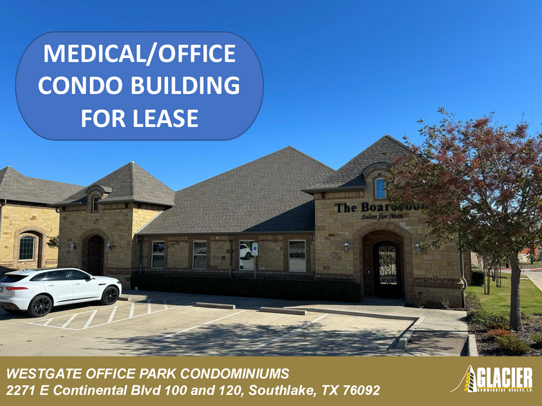 2271 E Continental Blvd, Southlake, TX for lease - Building Photo - Image 1 of 59