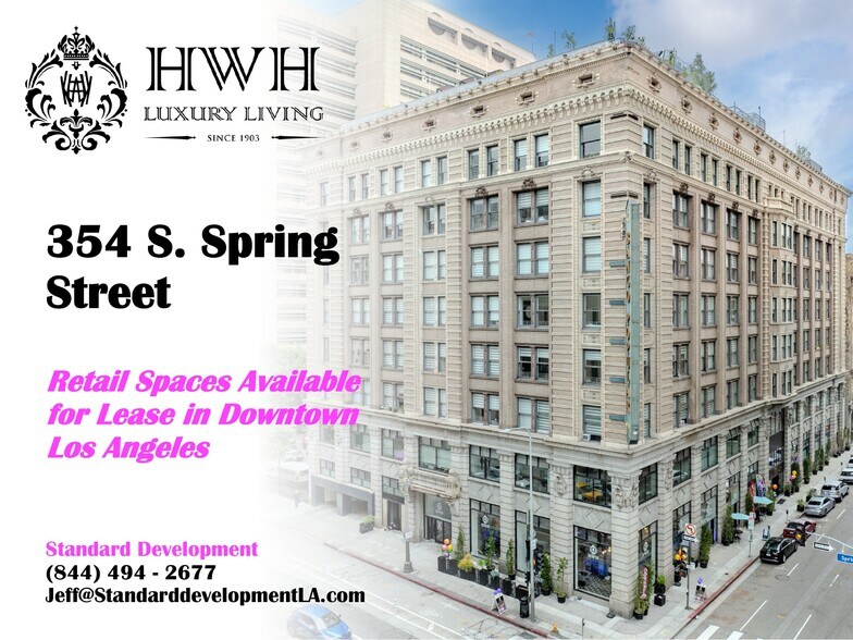 354 S Spring St, Los Angeles, CA à louer - Photo du bâtiment - Image 1 de 18