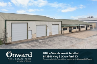 More details for 8439 N State Highway 6, Crawford, TX - Flex for Lease