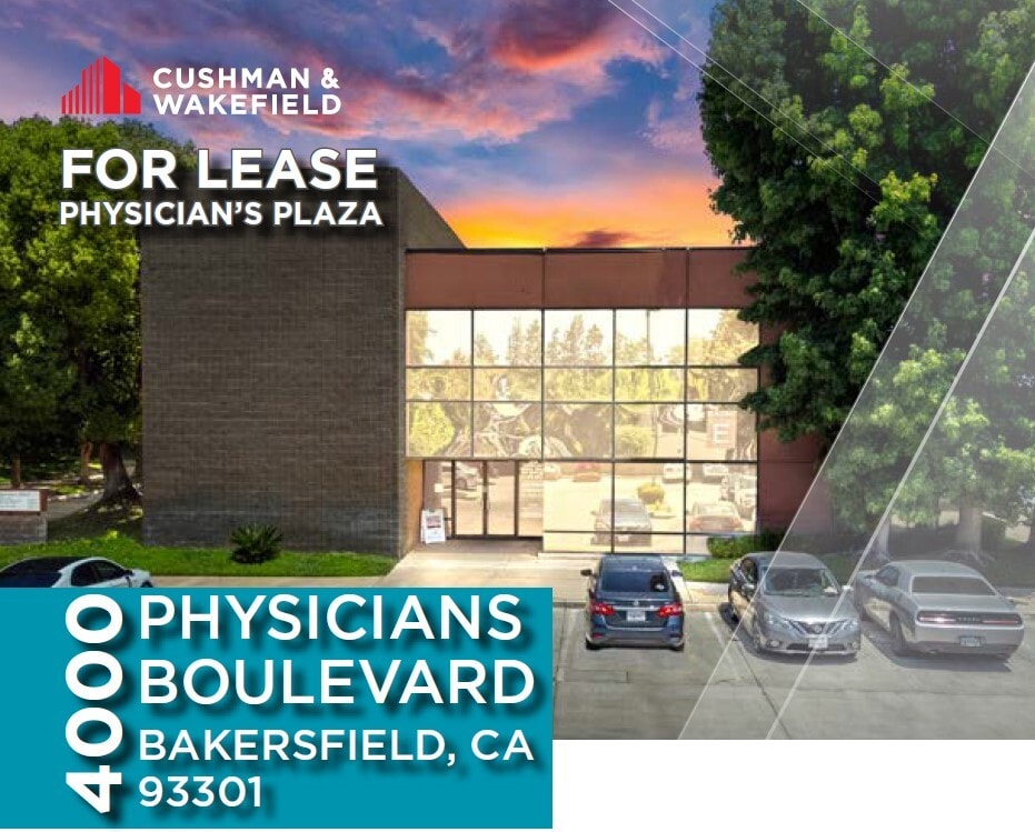 4000 Physicians Blvd, Bakersfield, CA for lease Primary Photo- Image 1 of 5