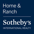 Home & Ranch Sotheby's Intl Realty