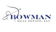 Bowman Real Estate, LLC