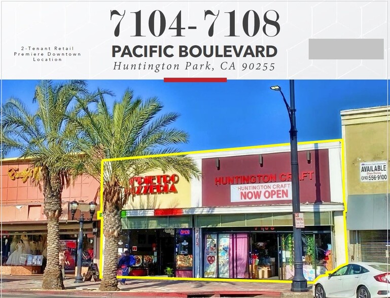 7104-7108 Pacific Blvd, Huntington Park, CA for sale - Building Photo - Image 1 of 7