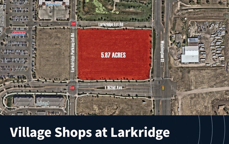 NWC 162nd & Washington St ave, Thornton, CO for sale - Primary Photo - Image 1 of 2