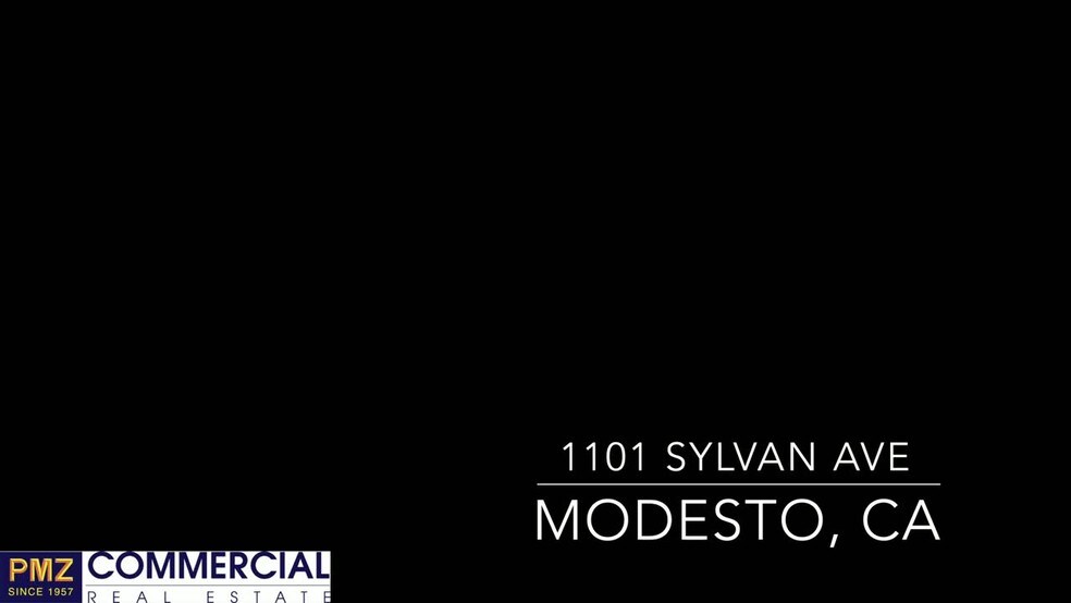 1101 Sylvan Ave, Modesto, CA à louer - Vidéo sur l’inscription commerciale - Image 2 de 6