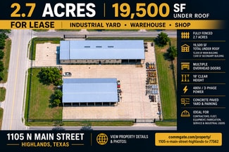 More details for 1105 N Main St, Highlands, TX - Industrial for Lease