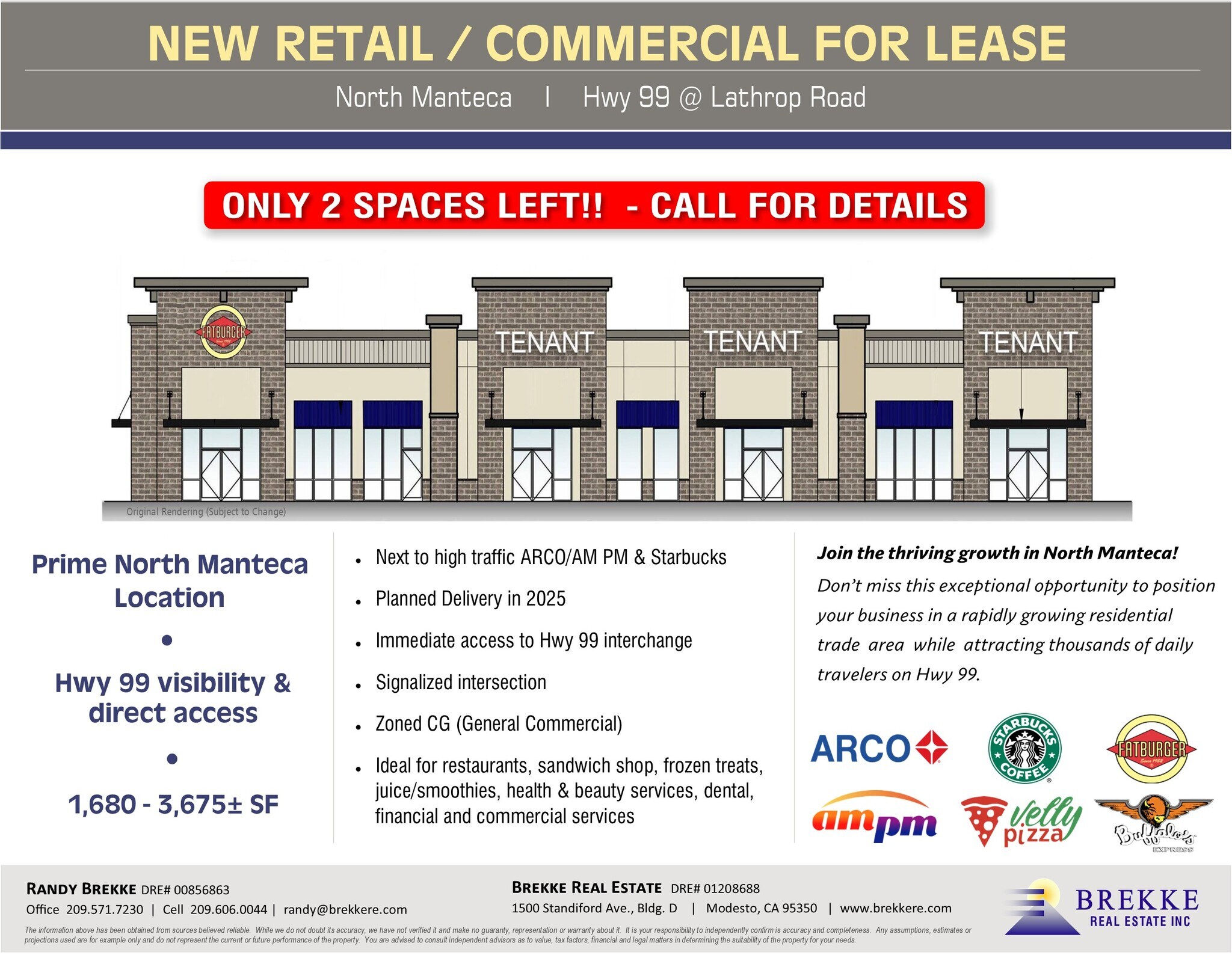 Hwy 99 & Lathrop Rd, Manteca, CA à louer Photo du bâtiment- Image 1 de 6