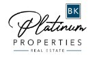 BK Platinum Properties