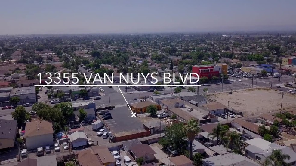 13355 Van Nuys Blvd, Pacoima, CA à vendre - Vidéo sur l’inscription commerciale - Image 1 de 1