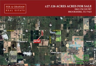 More details for 30621 FM 529 Rd, Brookshire, TX - Land for Sale