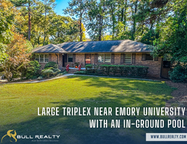 Large Triplex Near Emory University - Services immobiliers commerciaux