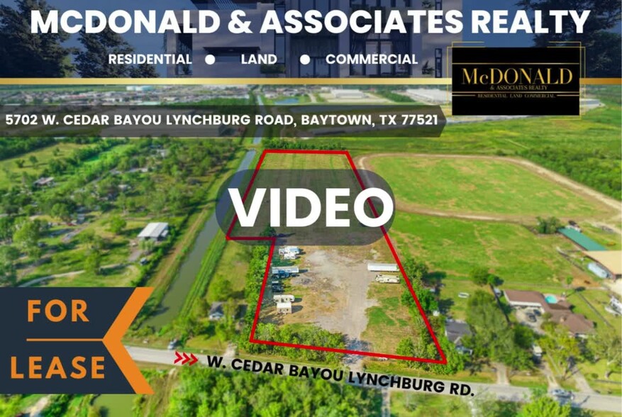 5702 W Cedar Bayou Lynchburg Rd, Baytown, TX for lease - Commercial Listing Video - Image 2 of 5