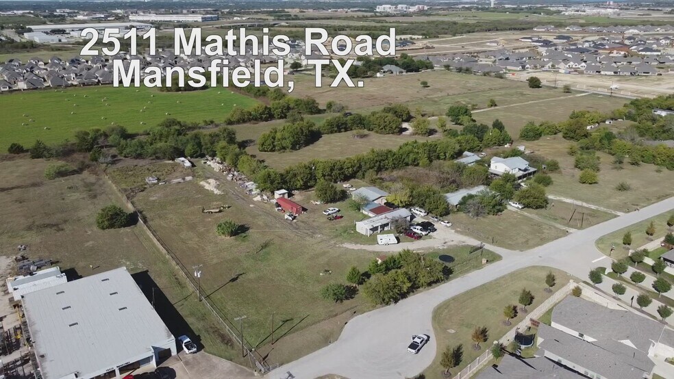 2511 Mathis Rd, Mansfield, TX à vendre - Vidéo sur l’inscription commerciale - Image 2 de 19
