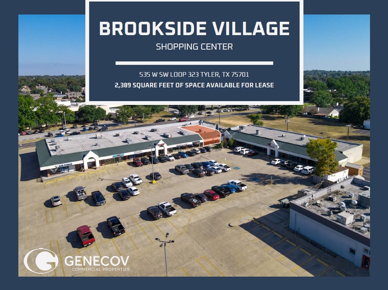 535 SW Loop 323, Tyler, TX for lease - Building Photo - Image 1 of 4