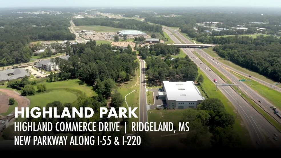 Highland Commerce Drive, Ridgeland, MS à vendre - Vid o sur l inscription commerciale - Image 2 de 10