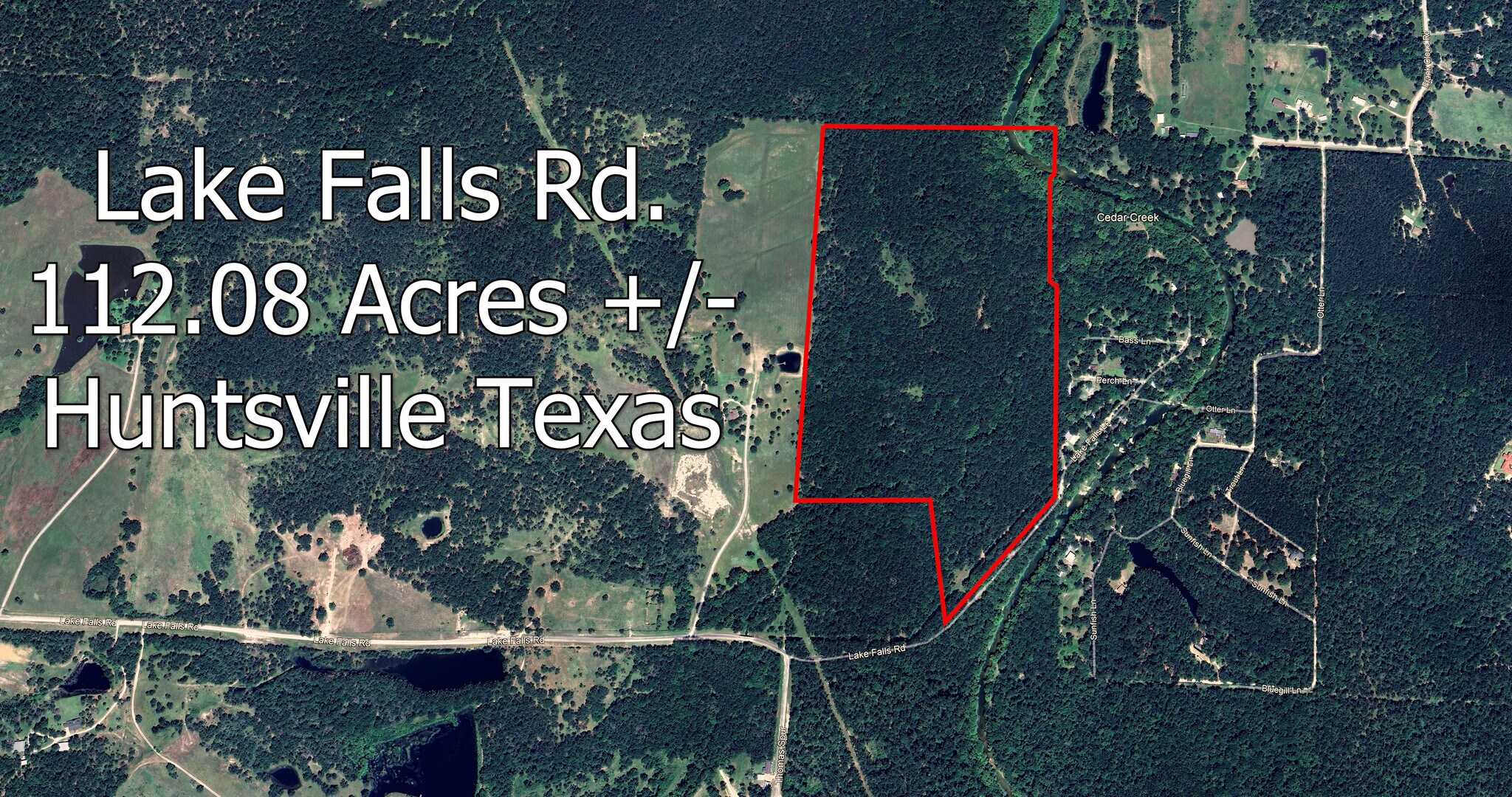 0000 Lake Falls rd, Huntsville, TX for sale Primary Photo- Image 1 of 17