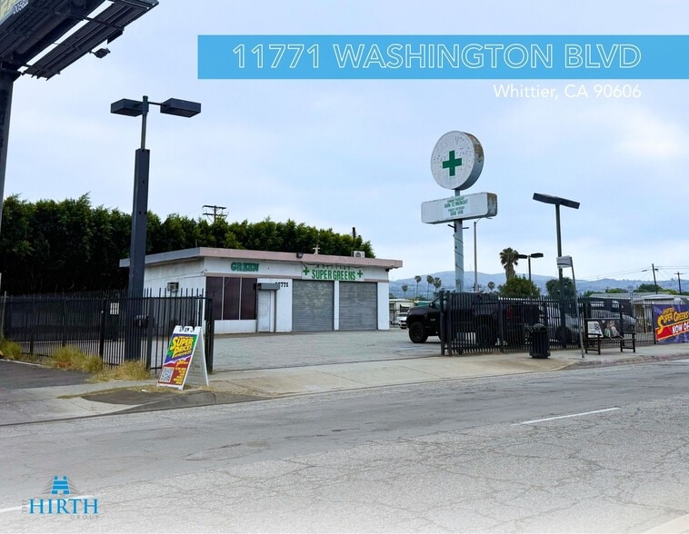 11771 Washington Blvd, Whittier, CA for sale - Building Photo - Image 1 of 5