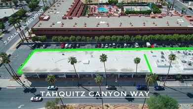401-493 E Tahquitz Canyon Way, Palm Springs, CA - Aerial map view - Image1