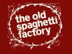 Old Spaghetti Factory