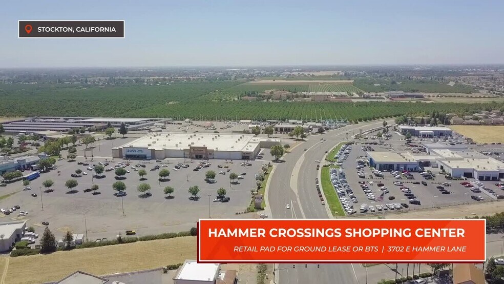 3702 E Hammer Ln, Stockton, CA à louer - Vidéo sur l’inscription commerciale - Image 2 de 9