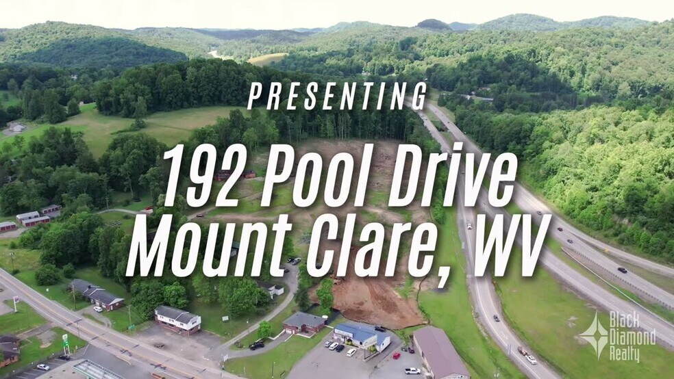192 Pool Dr, Mount Clare, WV à vendre - Vidéo sur l’inscription commerciale - Image 2 de 17