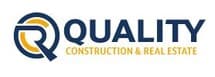 Quality Construction & Real Estate