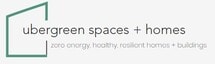 Ubergreen Spaces + Homes