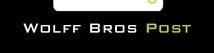 Wolff Brothers Post